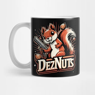 Deez Nuts Mug